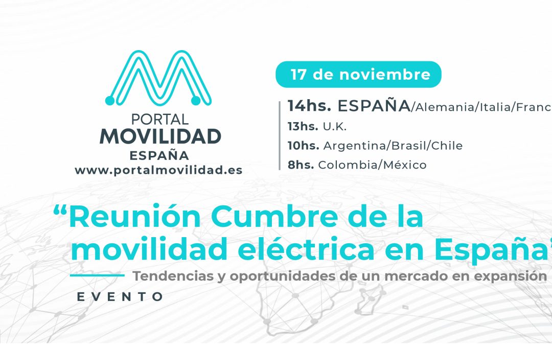 Es hoy: Se esperan anuncios de empresas en la “Cumbre de la Movilidad Eléctrica en España”