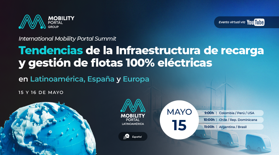 International Mobility Portal Summit. ES HOY el virtual sobre infraestructura de carga y gestión de flotas eléctricas